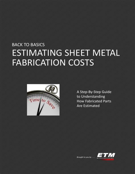 price to custom fabricate sheet metal|sheet metal fabrication estimate.